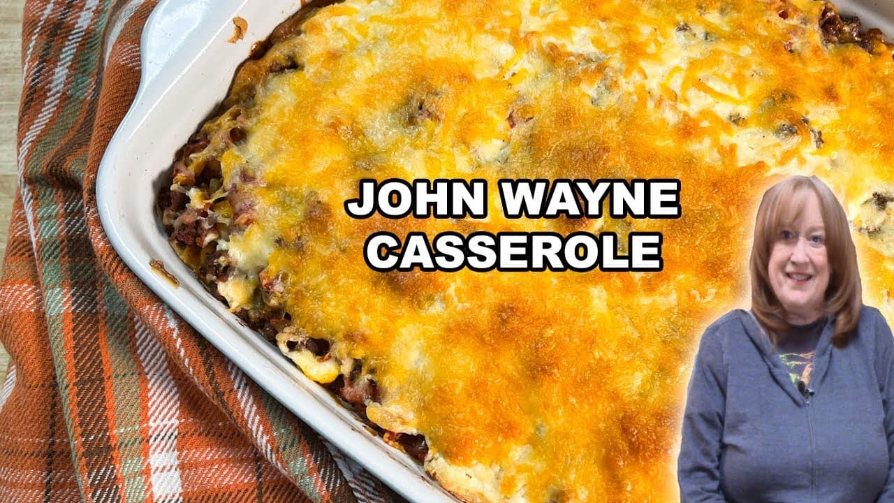 John Wayne CASSEROLE, An Easy Ground Beef Recipe for Dinner