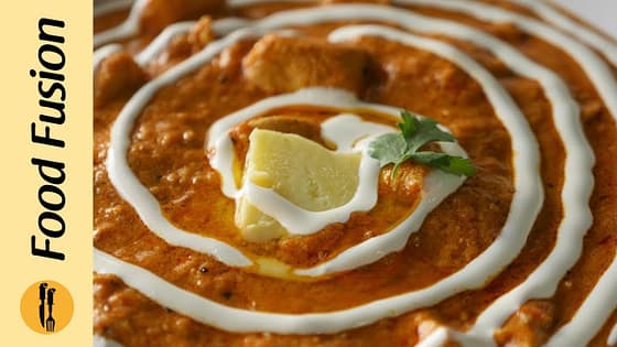 Instant Butter Chicken Recipe by Food Fusion