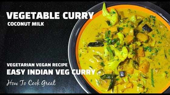 Vegetable Curry – Vegan Recipes – Vegetarian Recipes – Indian Coconut Veg Masala