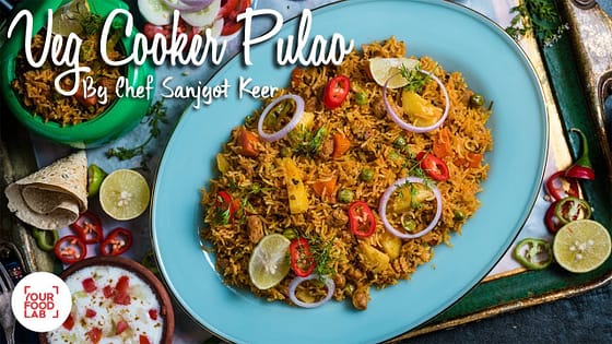 Veg Cooker Pulao Recipe | वेज कुकर पुलाओ | Chef Sanjyot Keer