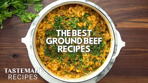 3 Quick & Easy Ground Beef Recipes | Tastemade
