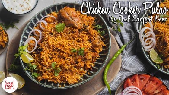 Chicken Cooker Pulao Recipe | चिकन कुकर पुलाब | Chef Sanjyot Keer