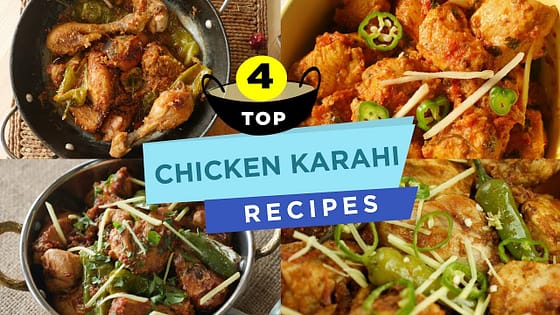 Top 4 Chicken Karahi Recipes By Food Fusion