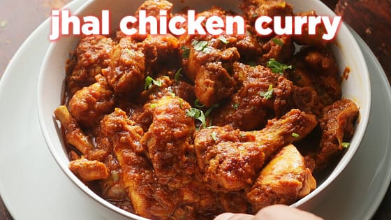 Yummy Jhal Chicken Recipe Anyone Can Make