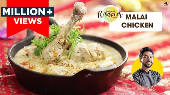 Malai Chicken | मलाई चिकन | Malai Chicken Recipe | Chef Ranveer