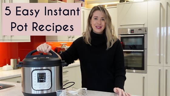 5 EASY INSTANT POT MEALS FOR BEGINNERS | HOW TO BEGIN USING YOUR INSTANT POT | Kerry Whelpdale
