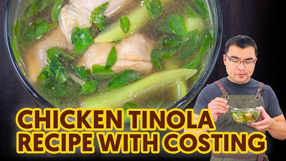 Chicken Tinola Recipe with Costing