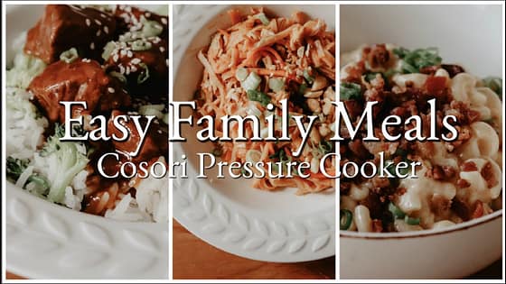 3 Easy Family Week-Night Meals Using the Cosori Pressure Cooker