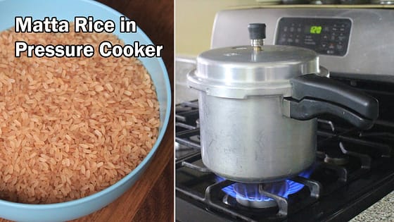 Matta Rice in Pressure Cooker | How To Cook Matta Rice In Pressure Cooker | Pressure Cooker Rice