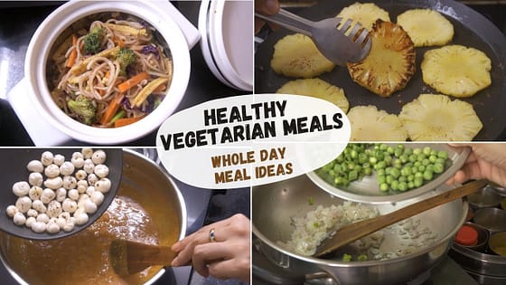 HEALTHY MEALS IDEAS FOR ENTIRE DAY | Vegetarian Recipes | Indian Meal Ideas | Easy food recipes