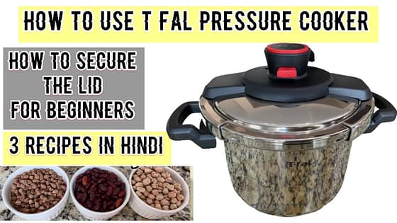 T- FAL Clipso Pressure Cooker Recipes With Timing & Measurements | How To Cook  Beans Veg In Cooker